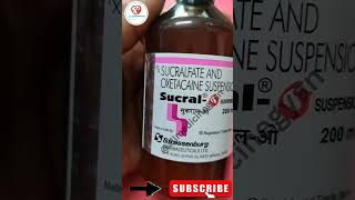 Sucralfate and Oxetacaine Suspension  Sucral o syrup  sucral o syrup uses in Hindi pharmacy [upl. by Eceinahs842]