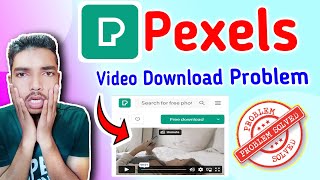 Pexels Video Download Problem  How to Download Pexels Video [upl. by Adnaram]