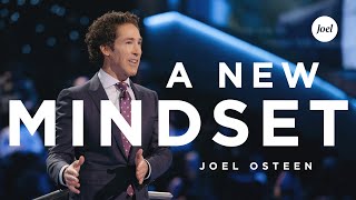 A New Mindset  Joel Osteen [upl. by Leirud705]