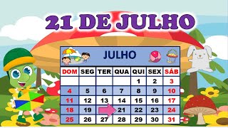 CALENDÁRIO 21 DE JULHO DE 2021 [upl. by Novanod]