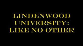 Lindenwood University Like No Other [upl. by Imat]