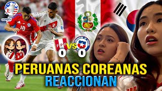 Perú vs Chile  Peruanas Coreanas reaccionan  Copa America 2024 [upl. by Ag634]