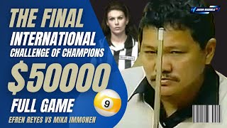 ⭐ Efren Reyes Final 50000 International Challenge of Champions Full Game billiards pool efrenreyes [upl. by Aiker]