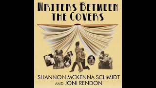 Writers Between the Covers Audiobook by Shannon McKenna Schmidt Joni Rendon [upl. by Mike67]