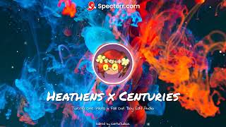 Heathens x Centuries  Epic Edit Audio Week 1 Day 1 [upl. by Zebulen]