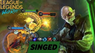 WILD RIFT SINGED GAMEPLAY  TOP GLOBAL  SOLO LANE  BUILD amp RUNES [upl. by Fishback]