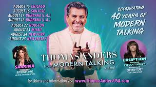 Thomas Anders USA 2024 Tour  Ft Sabrina Salerno amp Precious Wilson [upl. by Nasus516]