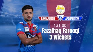 Fazalhaq Farooqis 3 Wickets Against Bangladesh  1st ODI  Afghanistan tour of Bangladesh 2023 [upl. by Uzzia]