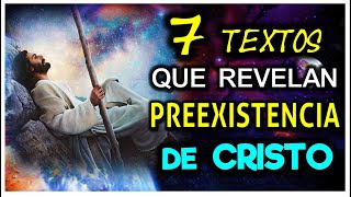 7 Textos Biblicos Que Revelan La Preexistencia De Cristo 📖💞 [upl. by Sparkie]