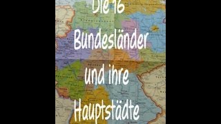 Learn German Die 16 Bundesländer und ihre Hautpstädte [upl. by Cadal]