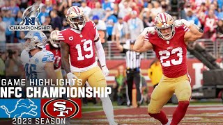 Detroit Lions vs San Francisco 49ers Game Highlights  2023 NFC Championship [upl. by Aisatan]