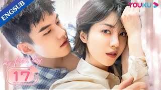 My Fated Boy EP17  Childhood Sweetheart Romance Drama  Li XiruiHe YuZhou Xiaochuan  YOUKU [upl. by Mecke570]