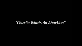 quotCharlie Wants An Abortionquot IASIP Cold Open [upl. by Nesrac]