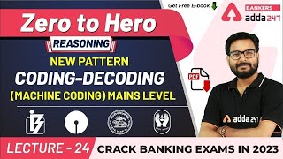 New Pattern Machine Coding Mains Level  Adda247 Banking Classes  Lec 24 [upl. by Eadrahc]