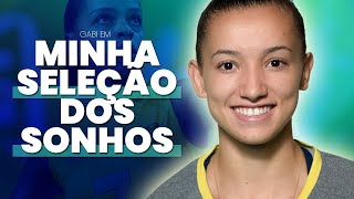 GABI elege sua SELEÇÃO de VÔLEI dos SONHOS [upl. by Crissie]