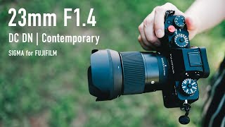 【先行レビュー】SIGMA 23mm F14 DC DN  Contemporary このレンズの写りが好き過ぎる！FUJIFILM XT4 [upl. by Wallis]