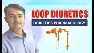 LOOP DIURETICS  DIURETICS PHARMACOLOGY [upl. by Markowitz]