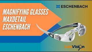 Magnifying Glasses MaxDetail 2 x Eschenbach 162451 Low Vision Miami [upl. by Koppel]