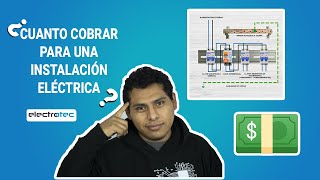 Cuánto cobrar por una instalación eléctrica domiciliaria  1º parte [upl. by Tatiana]