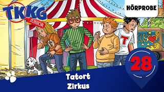 TKKG Junior  Folge 28 Tatort Zirkus  Hörprobe zum Hörspiel [upl. by Hallee]