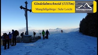 Aufstieg zur Gindelalmschneid 1335m  Mangfallgebirge  Eine leichte Wintertour für alle [upl. by Ias440]