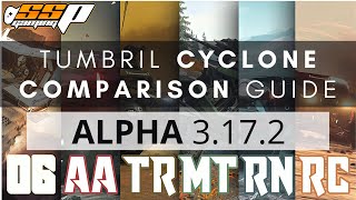 Star Citizen  Tumbril Cyclone Model Comparison Guide  Alpha 3 17 2 [upl. by Jeannine]