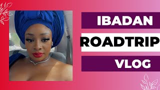 IBADAN ROAD TRIP VLOG [upl. by Stacey483]