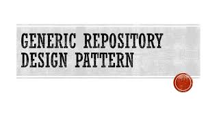 231 Generic Repository Design Pattern Nedir [upl. by Auj626]