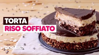 TORTA FREDDA al riso soffiato e cioccolato SENZA COTTURA GOLOSA e FACILISSIMA da preparare 😋 [upl. by Ofloda683]