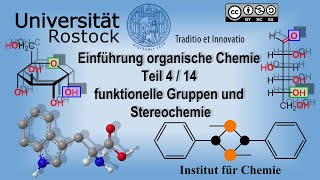 Einführung in die Organische Chemie Teil 4 Funktionelle Gruppen und Stereoisomere [upl. by Juan]