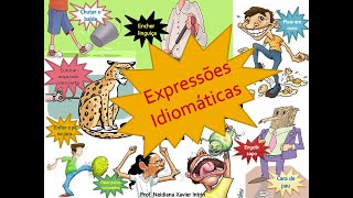 Expressões Idiomáticas O que são Explicação com vários exemplos [upl. by Nurat]