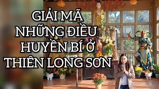 GẶP CHỦ NHÂN CỦA THIÊN LONG SƠN VÀ GIẢI MÃ SỰ HUYỀN BÍ CỦA NGỌN NÚI NÀY  Ký sự Thiên Long Sơn kỳ 1 [upl. by Porett]