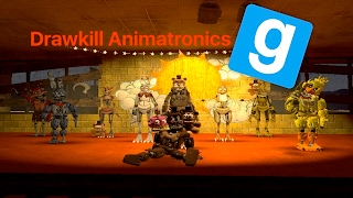 Gmod FNAF  Drawkill Animatronics [upl. by Koa356]