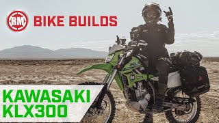 Kawasaki KLX300 Light Adventure Bike Build [upl. by Mellman]