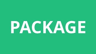 How To Pronounce Package  Pronunciation Academy [upl. by Edva]