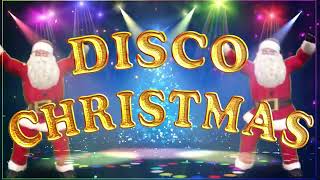 Nonstop Disco Christmas Remix 2024 🎄🎄🎄 Best Disco Christmas 2024 🎄🎄🎄 [upl. by Eetnuahs]