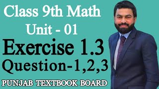 Class 9th Math Unit 1 Exercise 13 Question 123 9th Class Mathematics Unit 1 EX 13 Q1Q2Q3PTB [upl. by Lovich772]