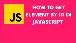 DocumentgetElementById in Javascript  Lesson 1 [upl. by Neleb707]