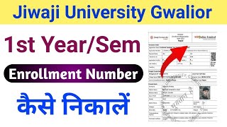 How to Find Jiwaji University Enrollment Number  Jiwaji University Enrollment Number Kaise Nikale [upl. by Lemire]