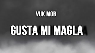 VUK MOB  GUSTA MI MAGLA 2015Produced by Royal Beats Official Audio ᴴᴰ [upl. by Maryjane]