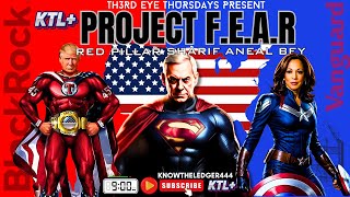 PROJECT FEAR feat SHARIF ANAEL BEY RED PILLAR quotTH3RD EYE THURSDAYSquot [upl. by Aerdnuahs]