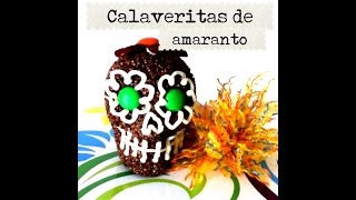 DIY Calavera de amaranto con chocolate arándanos día de muertos Halloween Skull amaranth [upl. by Amin234]