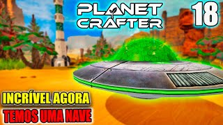 ENCONTREI ALGO QUE VOCÊ NÃO VAI ACREDITAR  The Planet Crafter 18 [upl. by Allerus318]