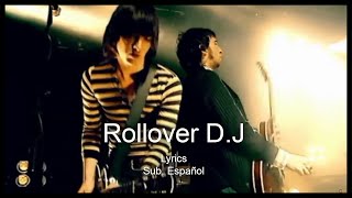 Jet  Rollover DJ Lyrics y Subtítulos en Español HD [upl. by Obeng672]