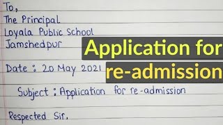 Application for readmission in schoolcollege for all students write readmission application [upl. by Aivlis]