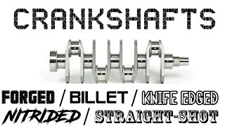 EVERYTHING about the CRANKSHAFT  Function  Manufacturing  Different types  Forged  Billet [upl. by Ekaterina]