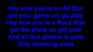 Smash Mouth  All Star Lyrics ORIGINAL [upl. by Urbani]