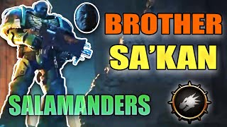 Sakan of the Salamanders Tribute  Warhammer 40K warhammer40k salamanders warhammer [upl. by Zelazny]