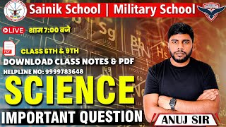 Science Most Important Questions  Sainik School Coaching  Military School  Science By Anuj Sir [upl. by Ahselak666]