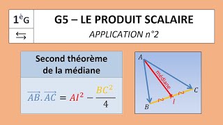 1G  G42  PRODUIT SCALAIRE  Théorème de la médiane n°2 [upl. by Atnoid288]